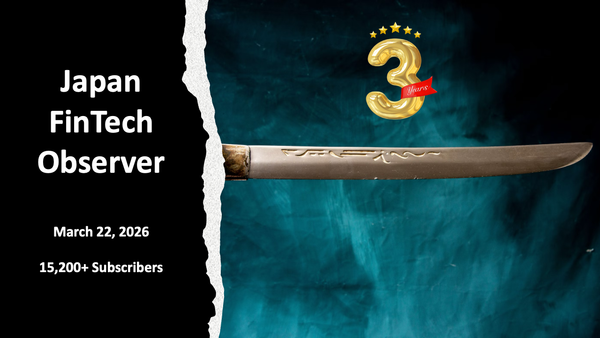 Japan FinTech Observer #156