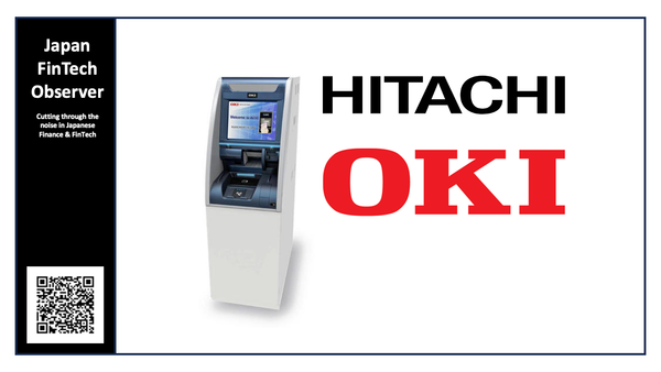 OKI and Hitachi to Integrate ATM Businesses