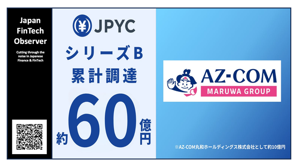 Japanese Yen Stablecoin Issuer JPYC Reaches ~JPY 6bn Total Series B Funding Following Extension Round