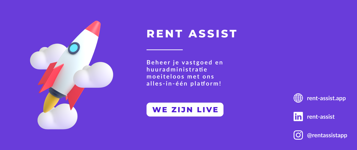 Ontdek Rent-Assist: De Toekomst van Efficiënt Vastgoedbeheer