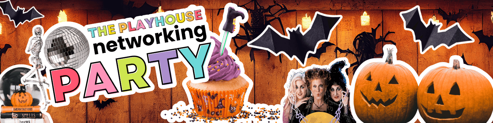Playhouse networking party banner with Halloween pumpkins, bats, and a disco ball