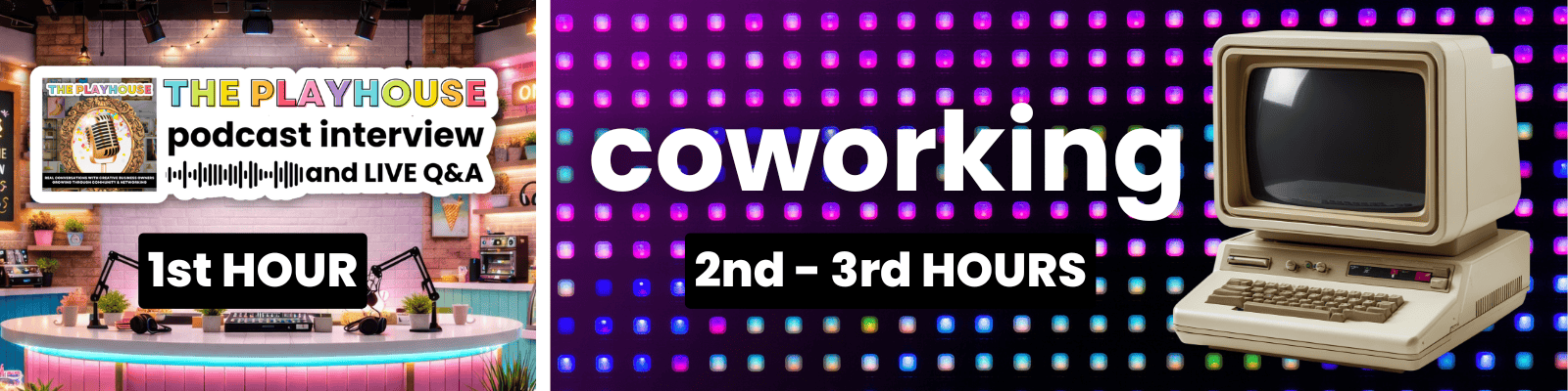 Playhouse 3rd Thursday schedule: podcast interview with live Q&A the 1st hour, then coworking for hours 2 and 3