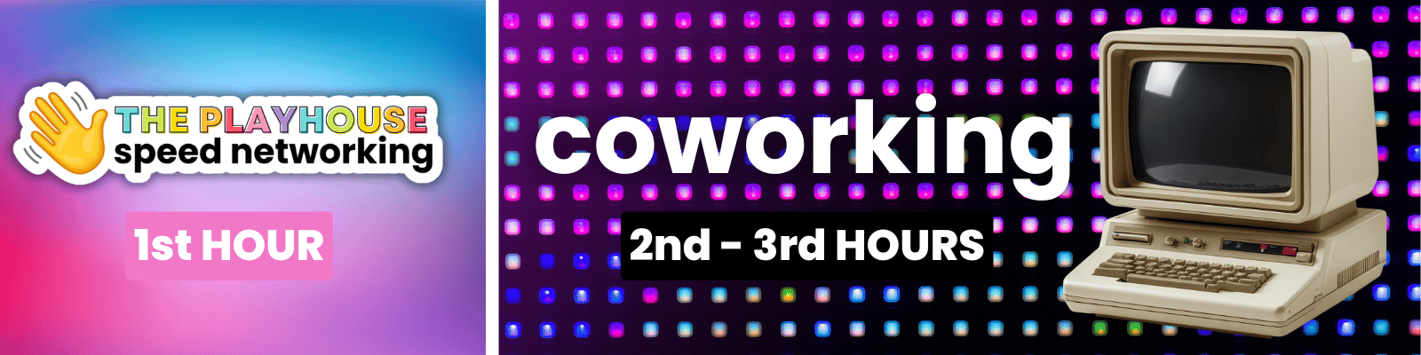 Playhouse 1st Thursday schedule: speed networking the 1st hour, then coworking for hours 2 and 3