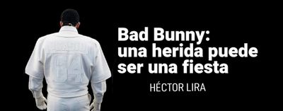 Bad Bunny: Una herida puede ser una fiesta