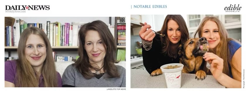 Two photos of Hanna and Alison side by side. The left one is them in front of a book shelf from the Daily News. The right is from Edible Brooklyn and it shows them feeding a spoonful of Evermore to Alison's dog Connor