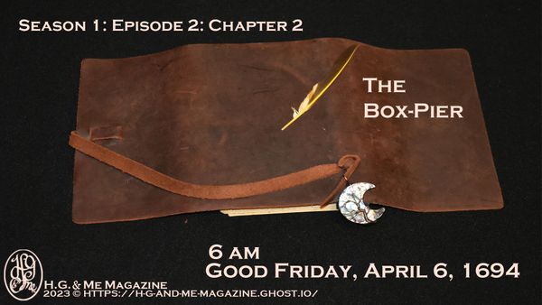 Good Friday S1:E2 The Box-Pier