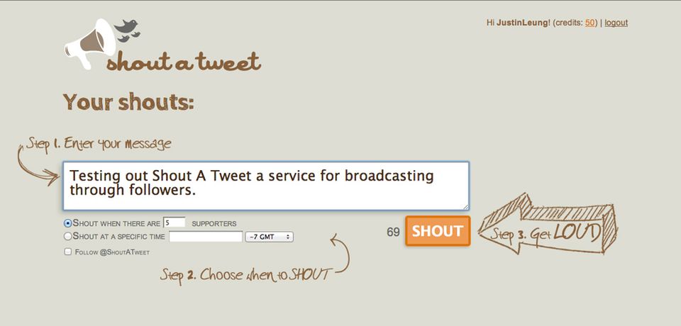 Shout A Tweet: Broadcasting Your Message Through Supporters