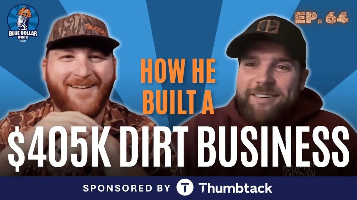 Ep. 64 - From HVAC to Excavation Boss