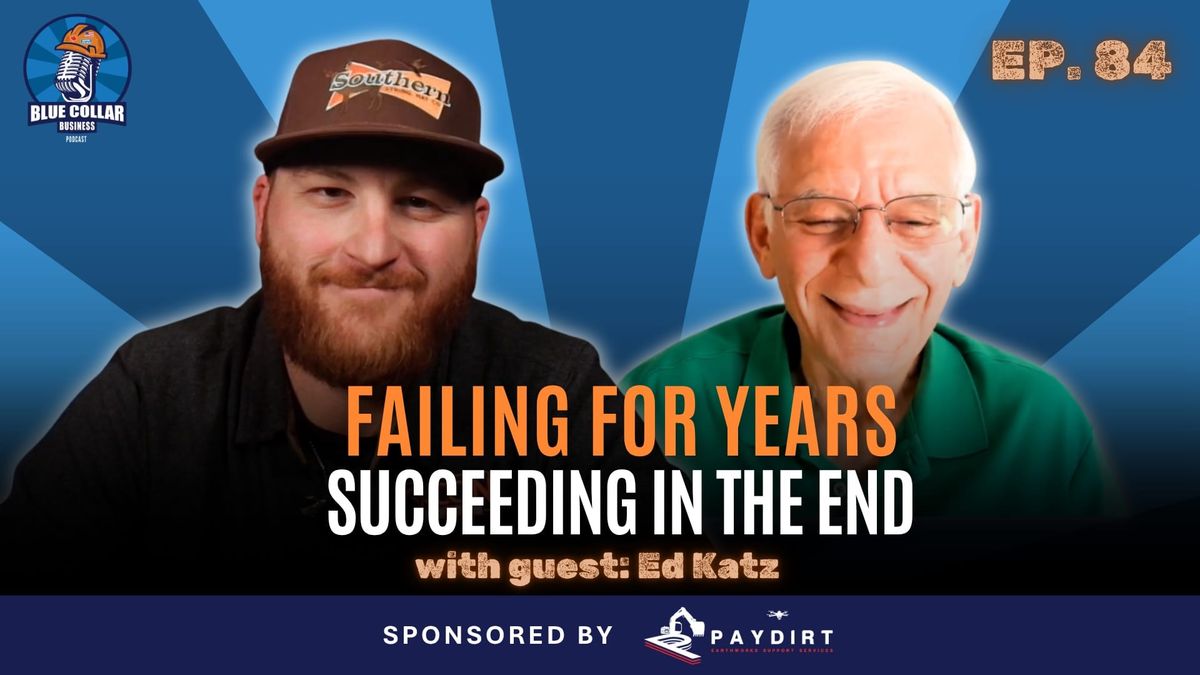 Ep. 84 - Identify the Need: Building a Niche Empire in the Trades with Ed Katz
