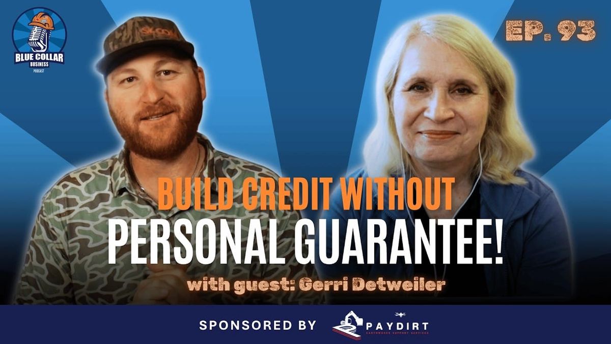 Ep. 93 - Build Business Capital: Beyond the Personal Guarantee
