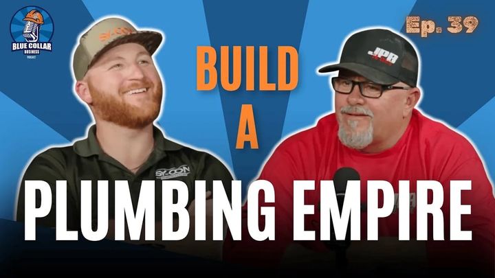 Ep. 39 - The Plumbing Pioneer's Playbook