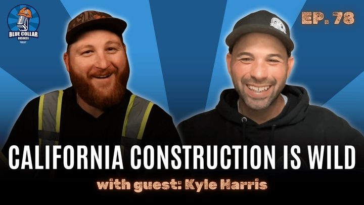 Ep. 78 - California Concrete: Navigating Rules and Regulation With Kyle Harris