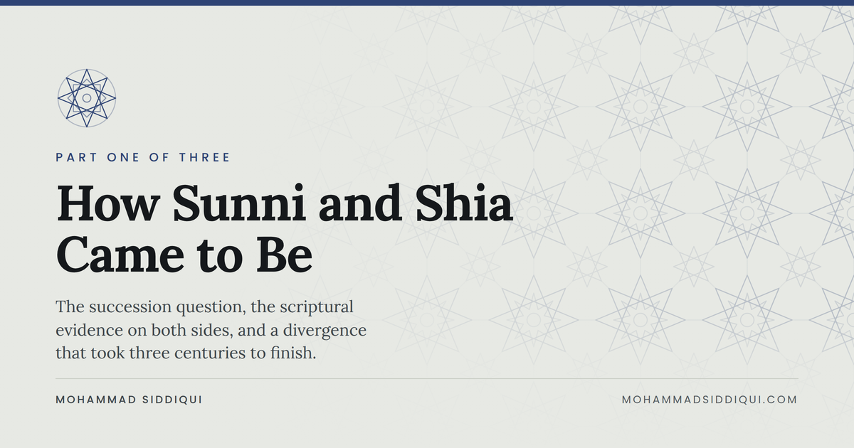 How Sunni and Shia Came to Be
