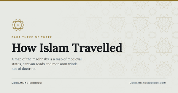 How Islam Travelled