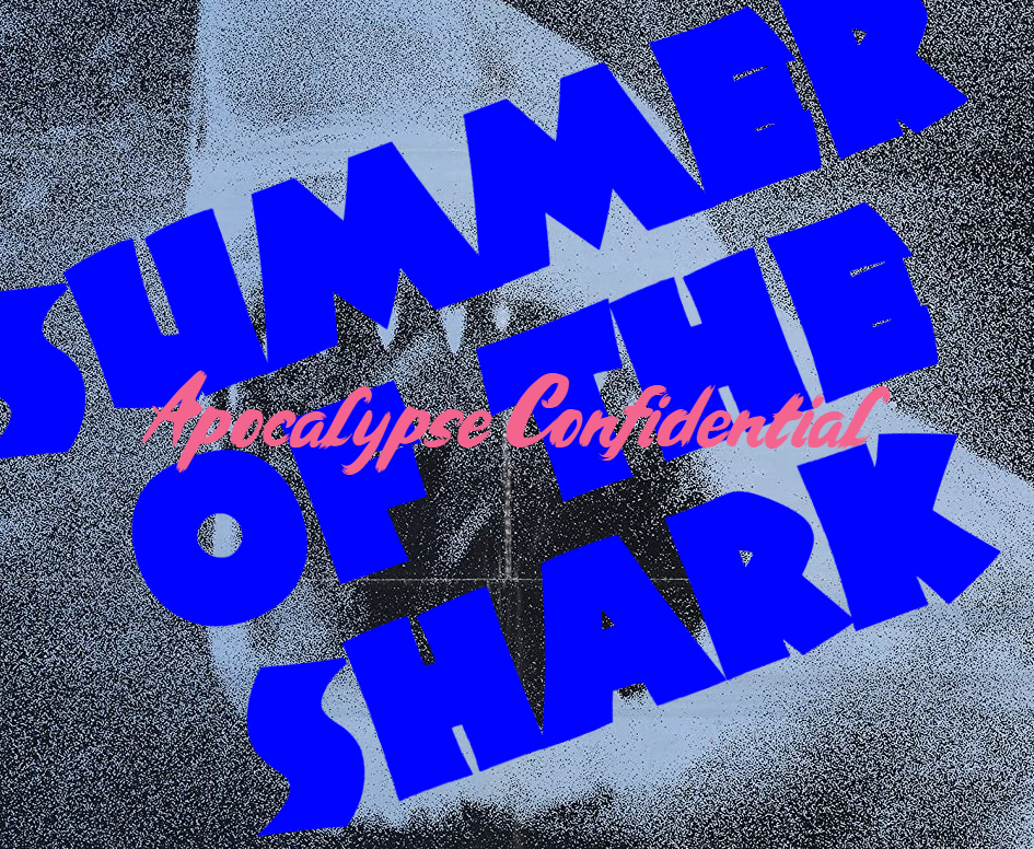 A SPECIAL PRESENTATION: SUMMER OF THE SHARK