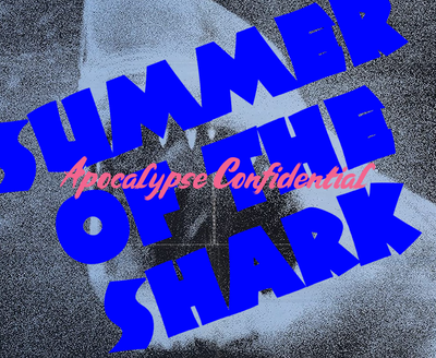 A SPECIAL PRESENTATION: SUMMER OF THE SHARK