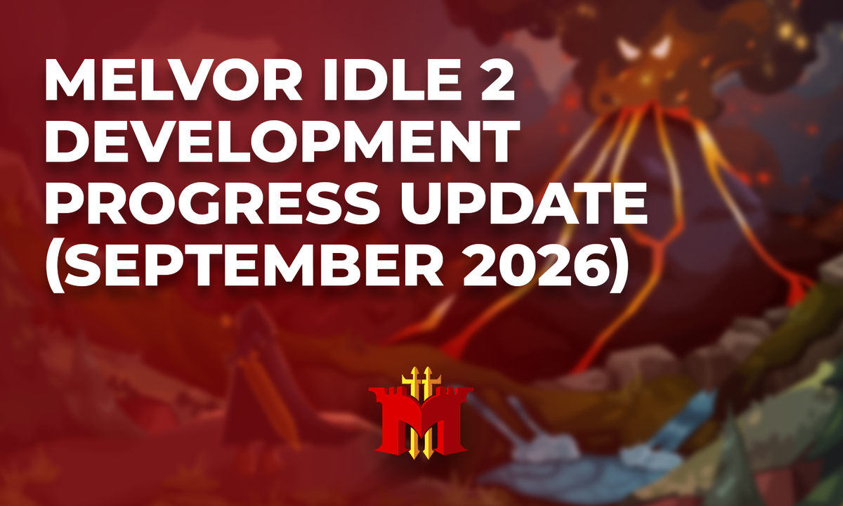 Melvor Idle 2 Development Progress Update (September 2026)
