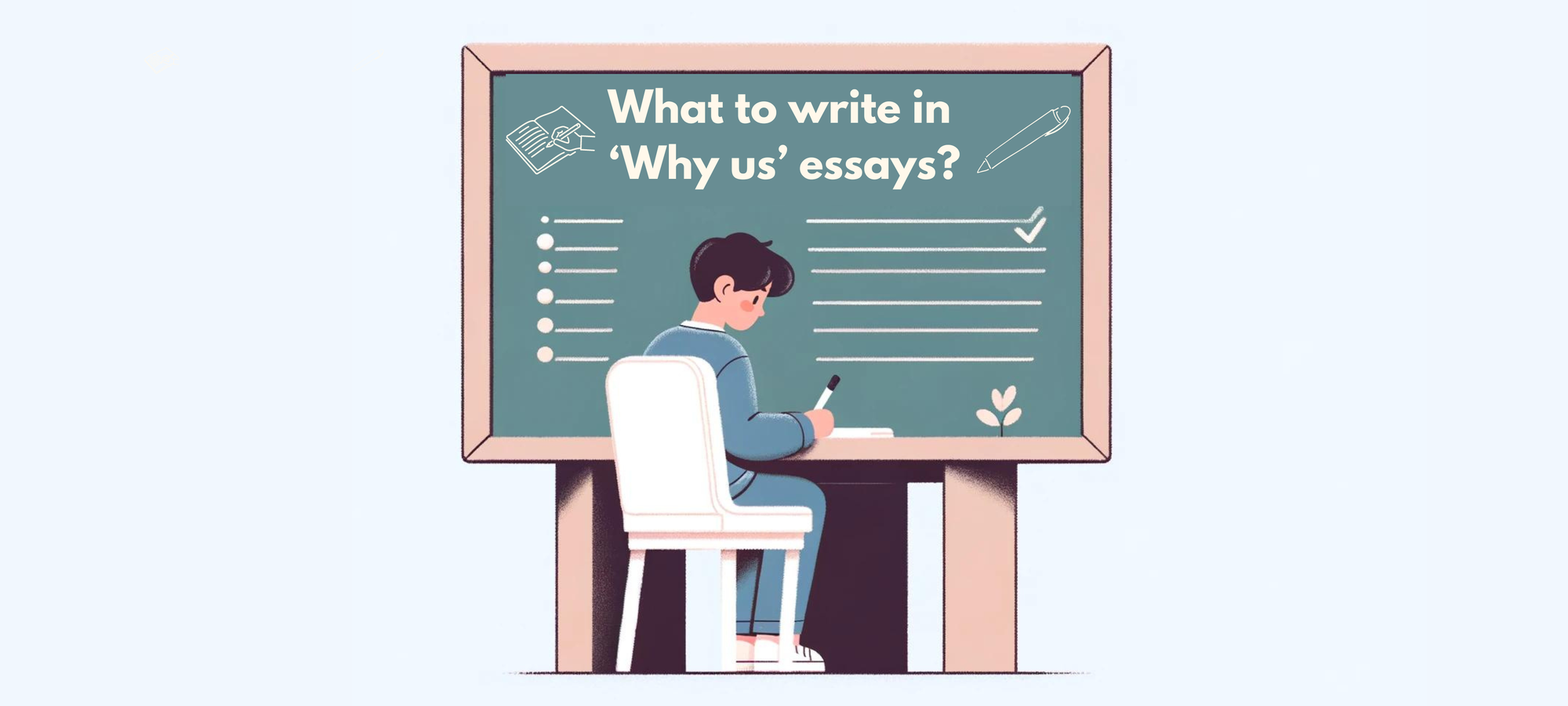 How to Answer the "Why Us" College Essay