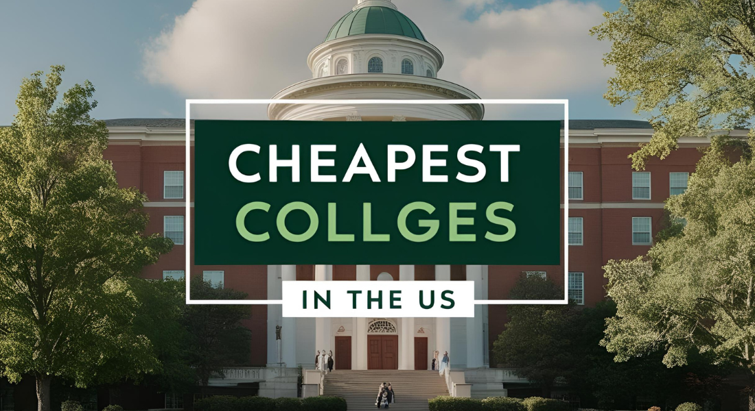 Cheapest Colleges in the US