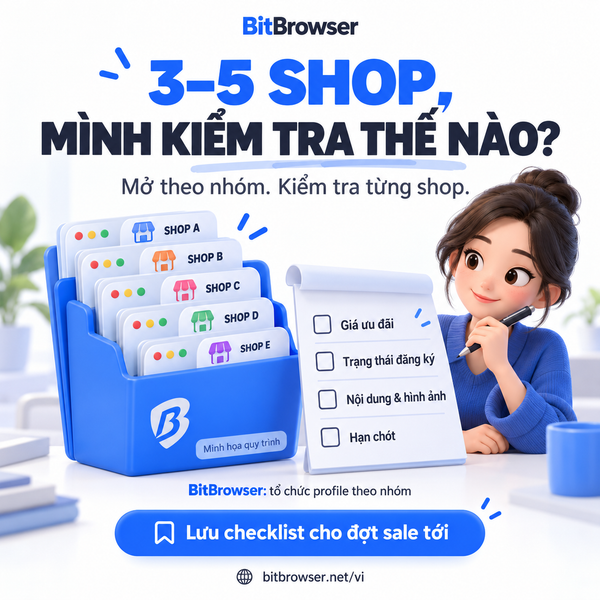 Cách vận hành đa cửa hàng Shopee tuân thủ trên cùng một máy tính