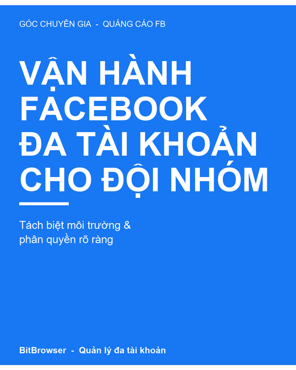 Chọn công cụ vận hành tài khoản Facebook: tính năng nào không thể thiếu?