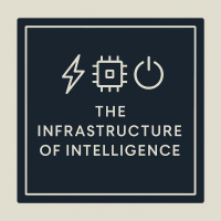Infrastructure of Intelligence