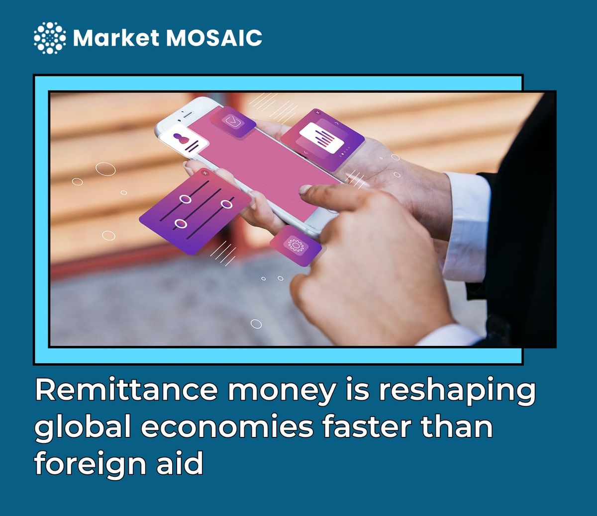 Remittance money is reshaping global economies faster than foreign aid