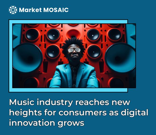Music industry reaches new heights for consumers as digital innovation grows