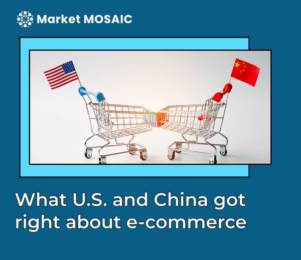 What U.S. and China got right about e-commerce