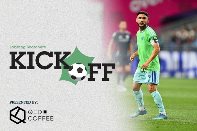 Lobbing Scorchers Kickoff: Sounders Midseason Report Card + USMNT Roster Reaction