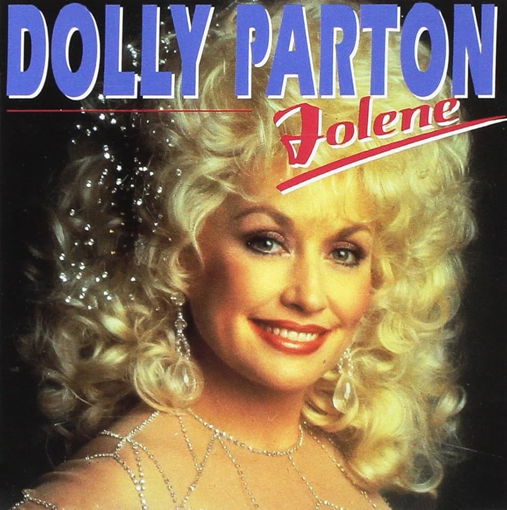 Image of the cover of the Dolly Parton 'Jolene' LP, which is Parton's name and the song title above a headshot of Parton.