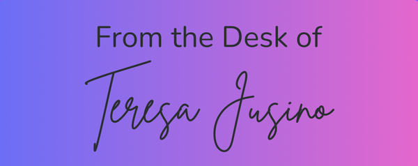 Graphic with the words "From the Desk of Teresa Jusino" in black letters on a purple and pink background.