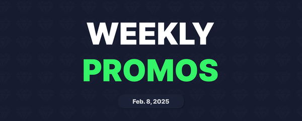 Weekly Promos | Feb. 8, 2025