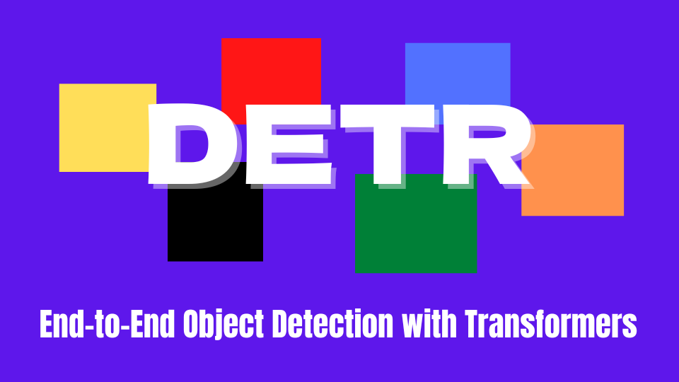 DETR | Detection Transformer