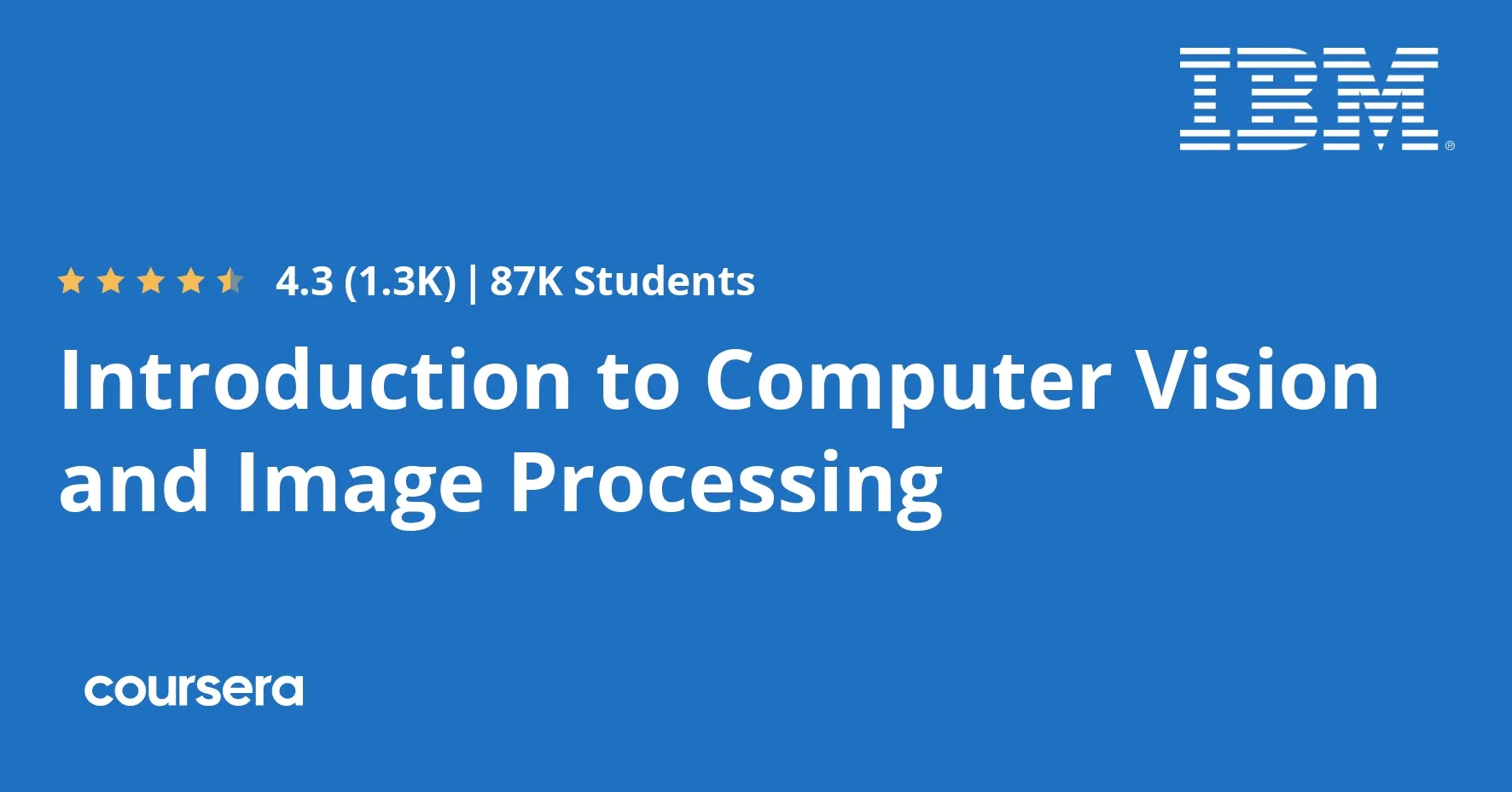 Introduction to Computer Vision and Image Processing | IBM