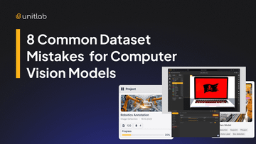 8 Common Mistakes in Preparing Datasets for Computer Vision Models