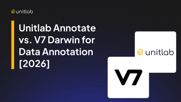 Unitlab Annotate vs. V7 Darwin for Data Annotation [2026]