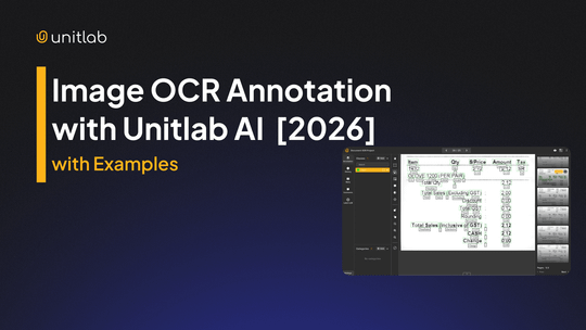 Featured illustration for “Image OCR Annotation with Unitlab AI with Examples [2026]”