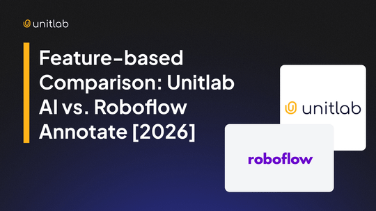 Featured illustration for “Feature-based Comparison: Unitlab AI vs. Roboflow Annotate [2026]”