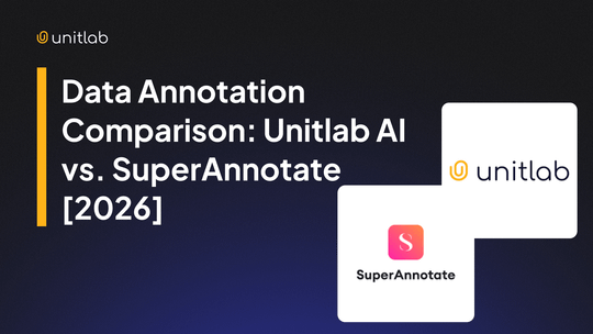 Featured illustration for “Data Annotation Comparison: Unitlab AI vs. SuperAnnotate [2026]”