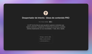 El 'Despertador de Interés': Una IA personalizada que te ayuda a publicar lo que tu lector o cliente ideal necesita leer