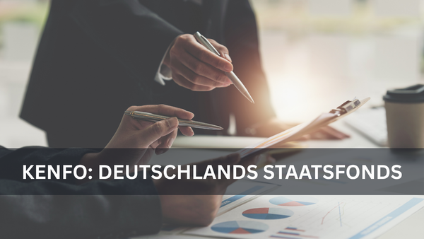 Zwei Personen im Business-Anzug besprechen Finanzunterlagen mit Diagrammen an einem Schreibtisch, Textüberlagerung „KENFO: Deutschlands Staatsfonds"