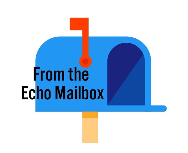 From the Echo Mailbox