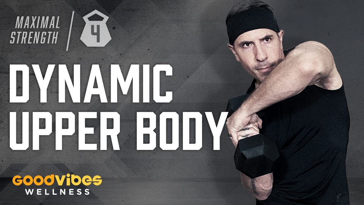 Maximal Strength #4 - Dynamic Upper