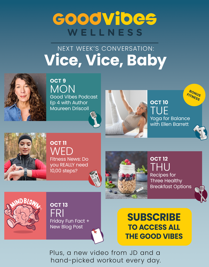 Next Week on Good Vibes Wellness