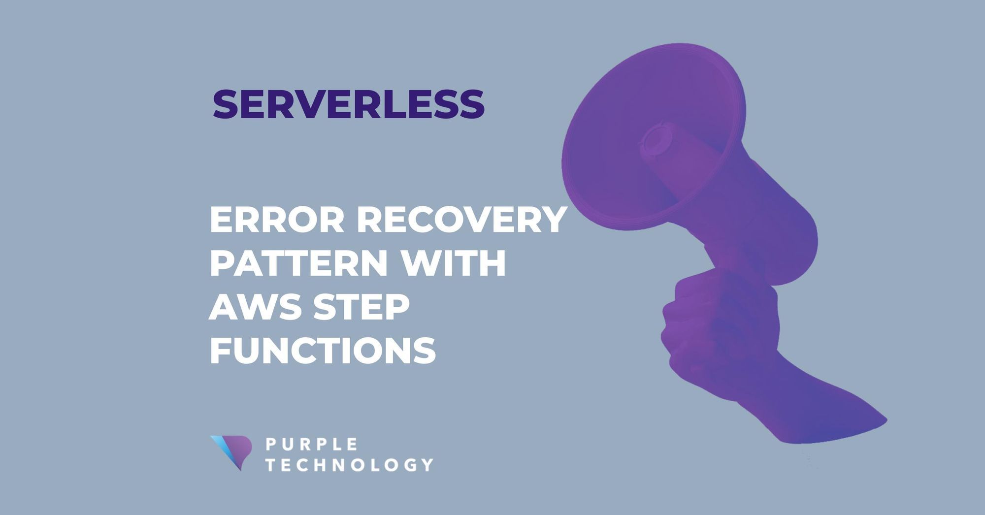 Error Recovery Pattern With AWS Step Functions