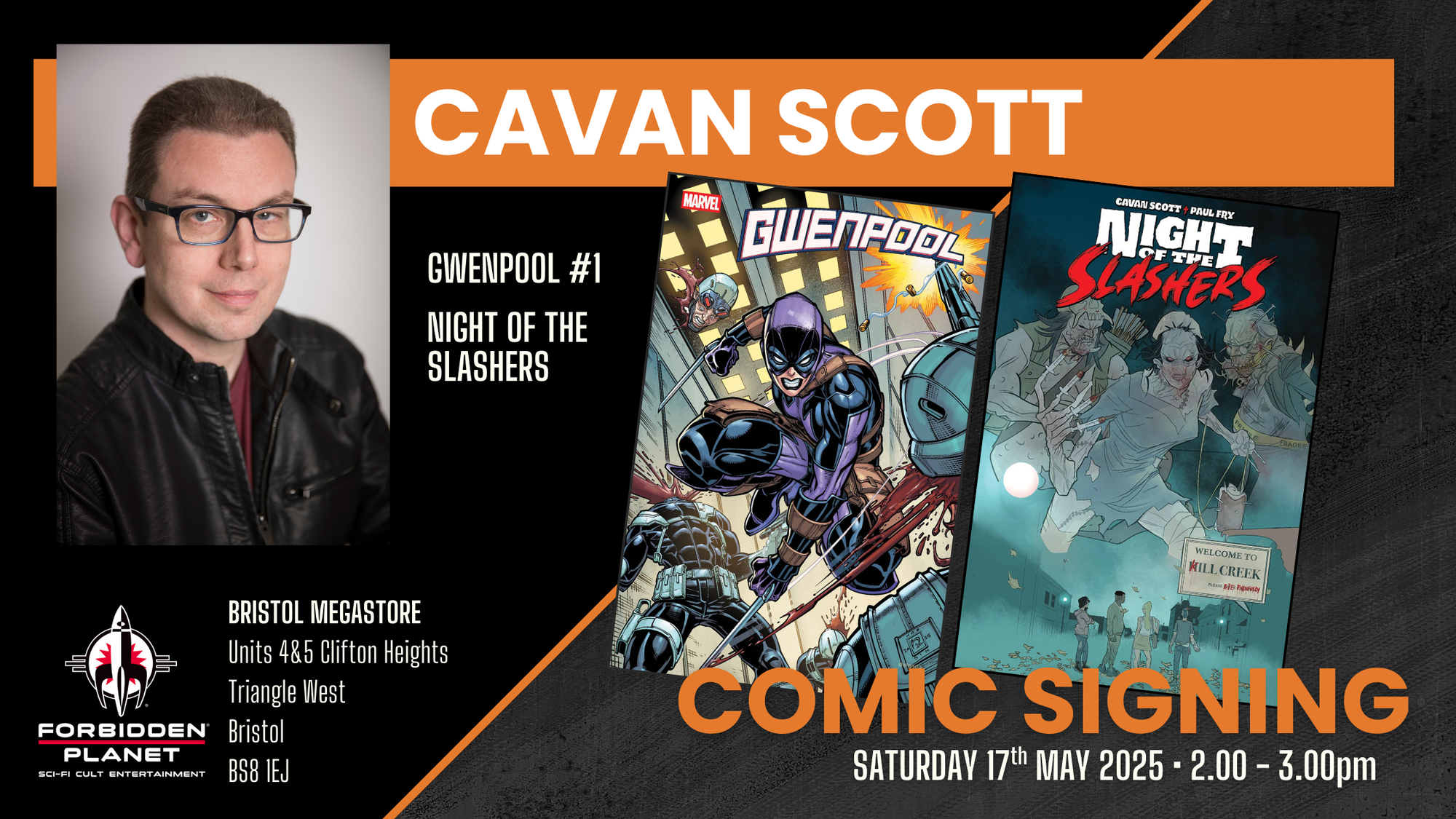 Signing at Forbidden Planet Bristol Megastore – 17th May 2025