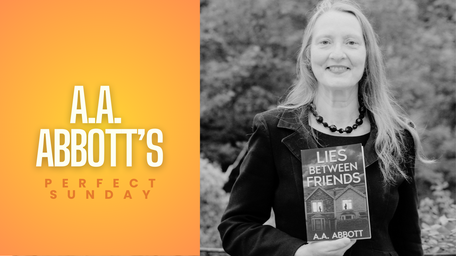 A perfect Sunday with... A.A. Abbot