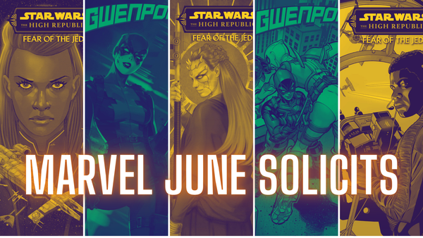 The end is nigh for Star Wars: The High Republic in Marvel's June solicits
