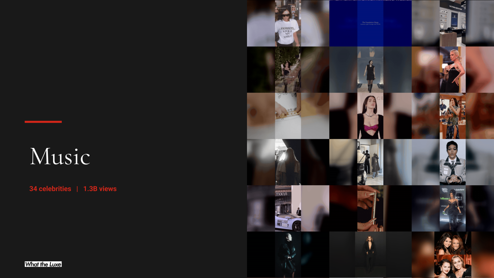 Music opens the deck: 34 celebrities and 1.3B views.